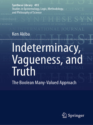cover image of Indeterminacy, Vagueness, and Truth
